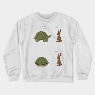 The Tortoise and the Hare Crewneck Sweatshirt